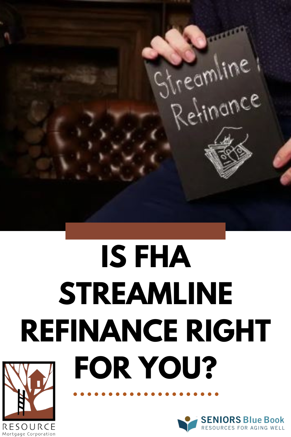 Is FHA Streamline Refinance Right for You?